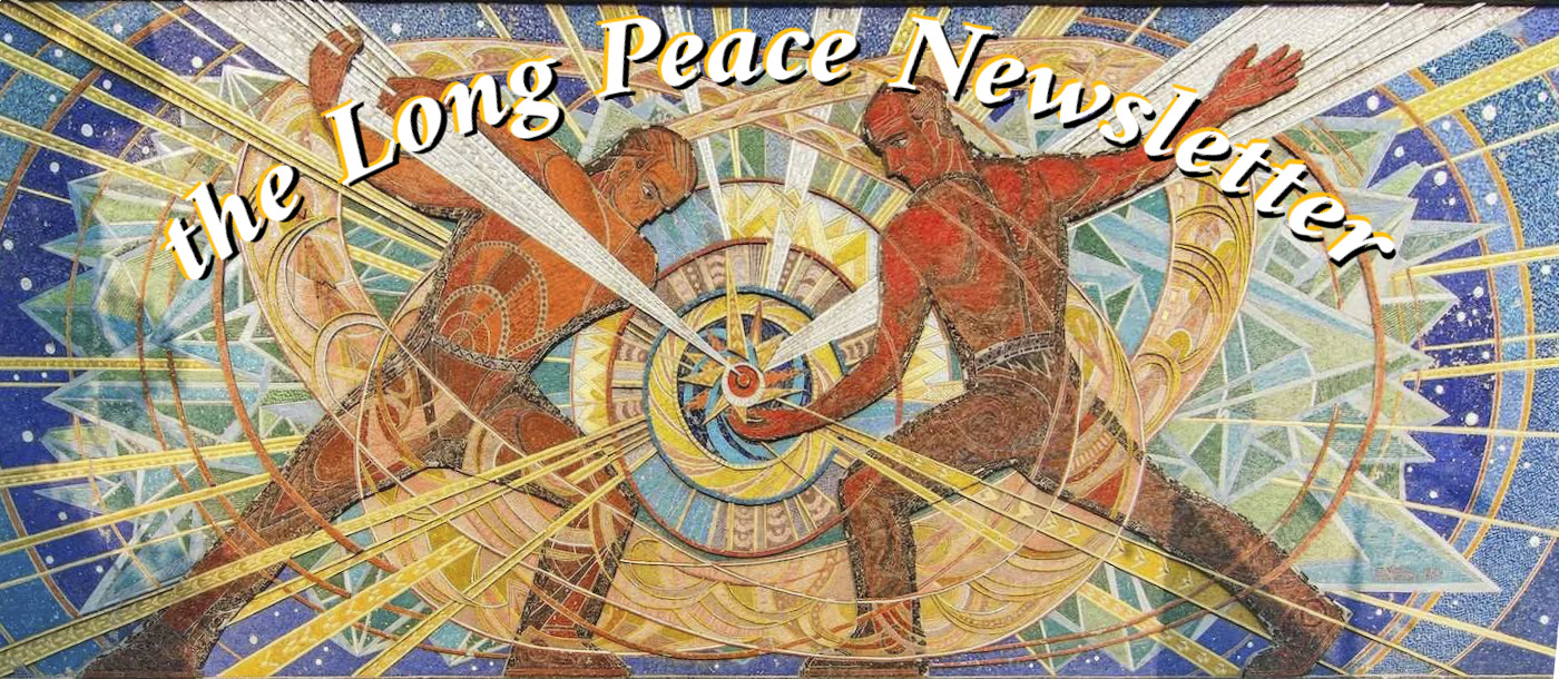 The Long Peace Newsletter banner, showing two men colored red holding a radiating atom
